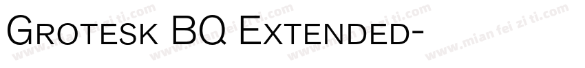 Grotesk BQ Extended字体转换